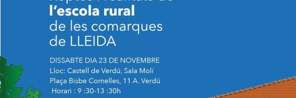 Jornada “Reptes i realitats de l’escola rural de les comarques de Lleida”