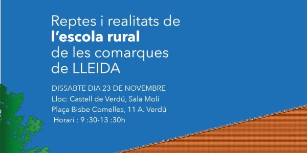 Jornada “Reptes i realitats de l’escola rural de les comarques de Lleida”